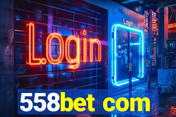 558bet com